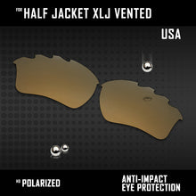 Load image into Gallery viewer, Anti Scratch Polarized Replacement Lenses for-Oakley Half Jacket XLJ Vented Opt