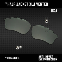 Load image into Gallery viewer, Anti Scratch Polarized Replacement Lenses for-Oakley Half Jacket XLJ Vented Opt