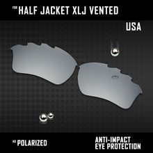 Load image into Gallery viewer, Anti Scratch Polarized Replacement Lenses for-Oakley Half Jacket XLJ Vented Opt