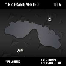 Load image into Gallery viewer, Anti Scratch Polarized Replacement Lenses for-Oakley M2 Frame Vented Options