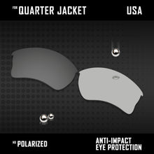 Load image into Gallery viewer, Anti Scratch Polarized Replacement Lenses for-Oakley Quarter Jacket OO9200 Opt